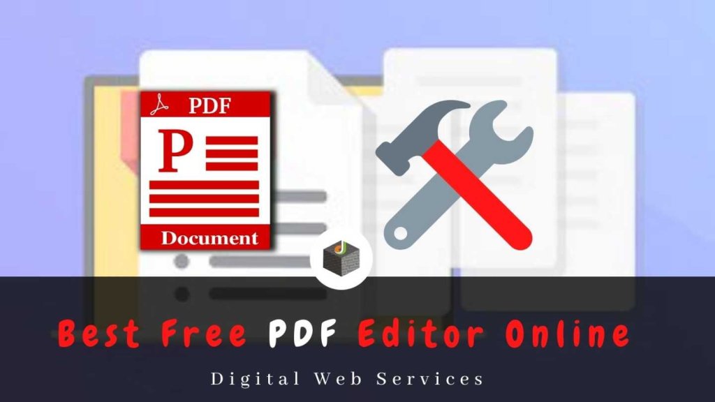 best-free-pdf-editor-online-tools-in-2023-digitalwebservices