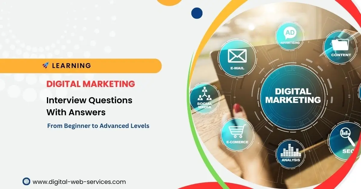 Digital Marketing Interview Questions With Answers