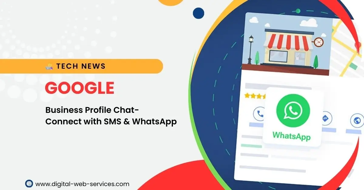 Google Business Profile Chat with SMS & WhatsApp