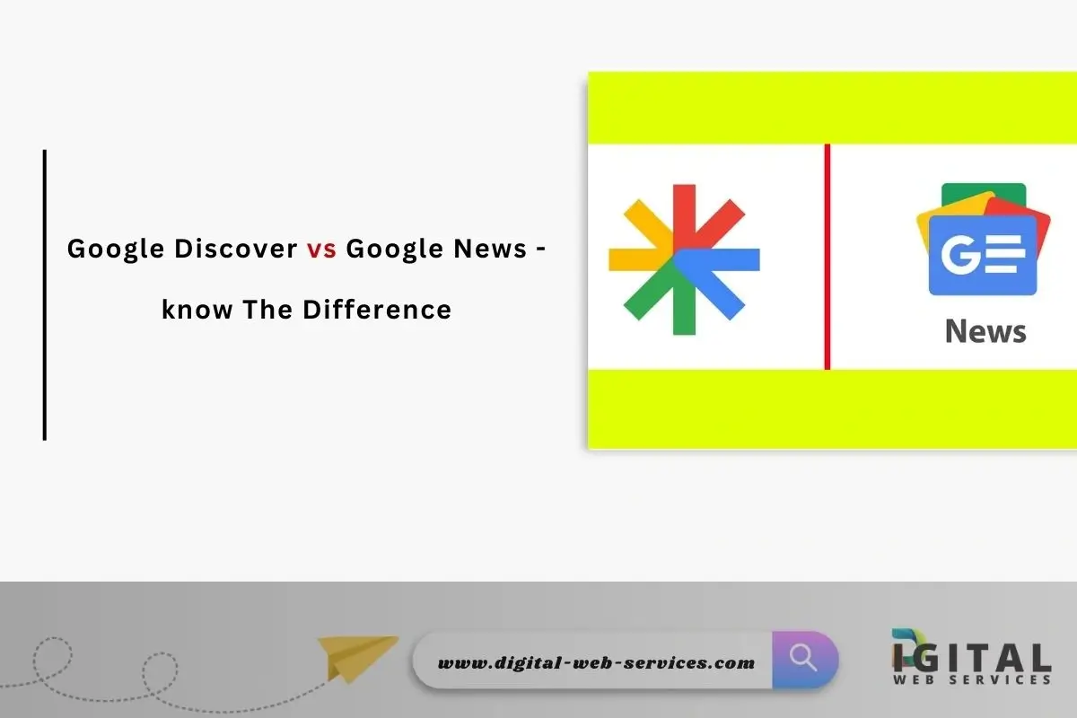 Google Discover vs Google News