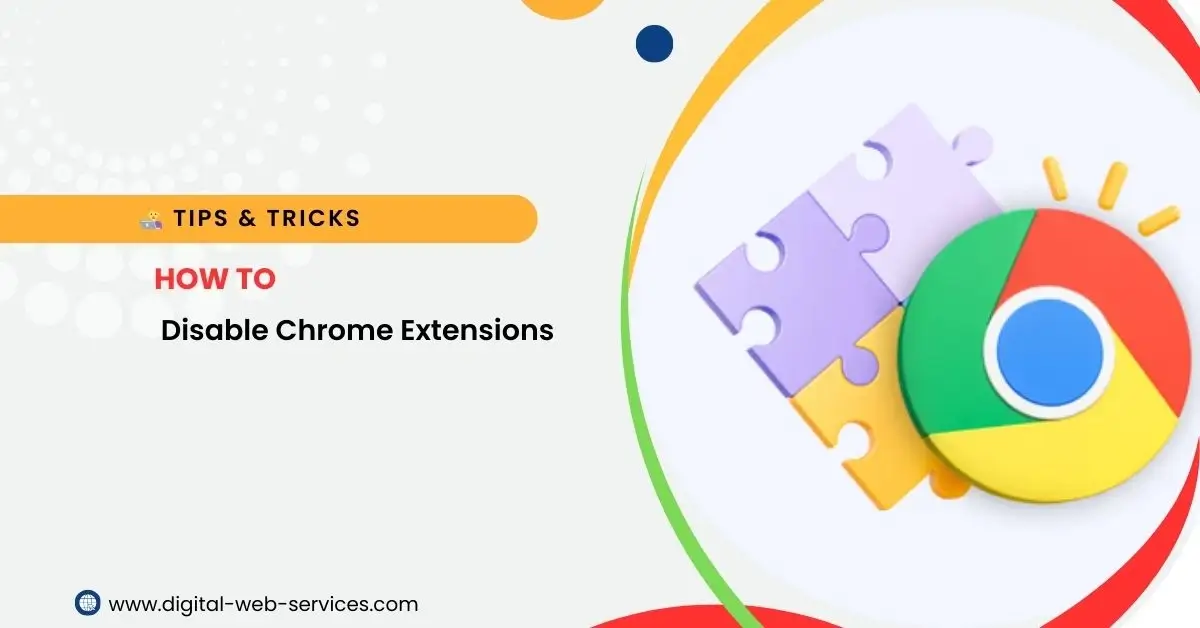 How to Disable Chrome Extensions