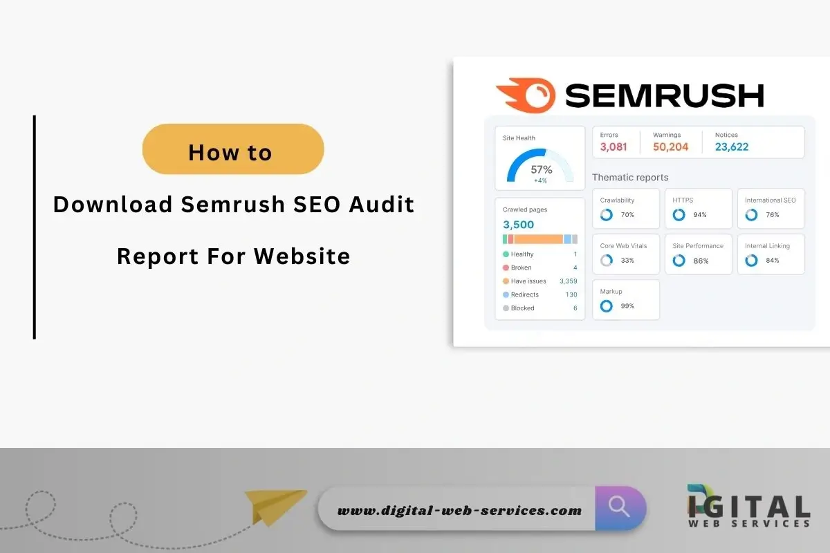 How to Download Semrush SEO Audit Report