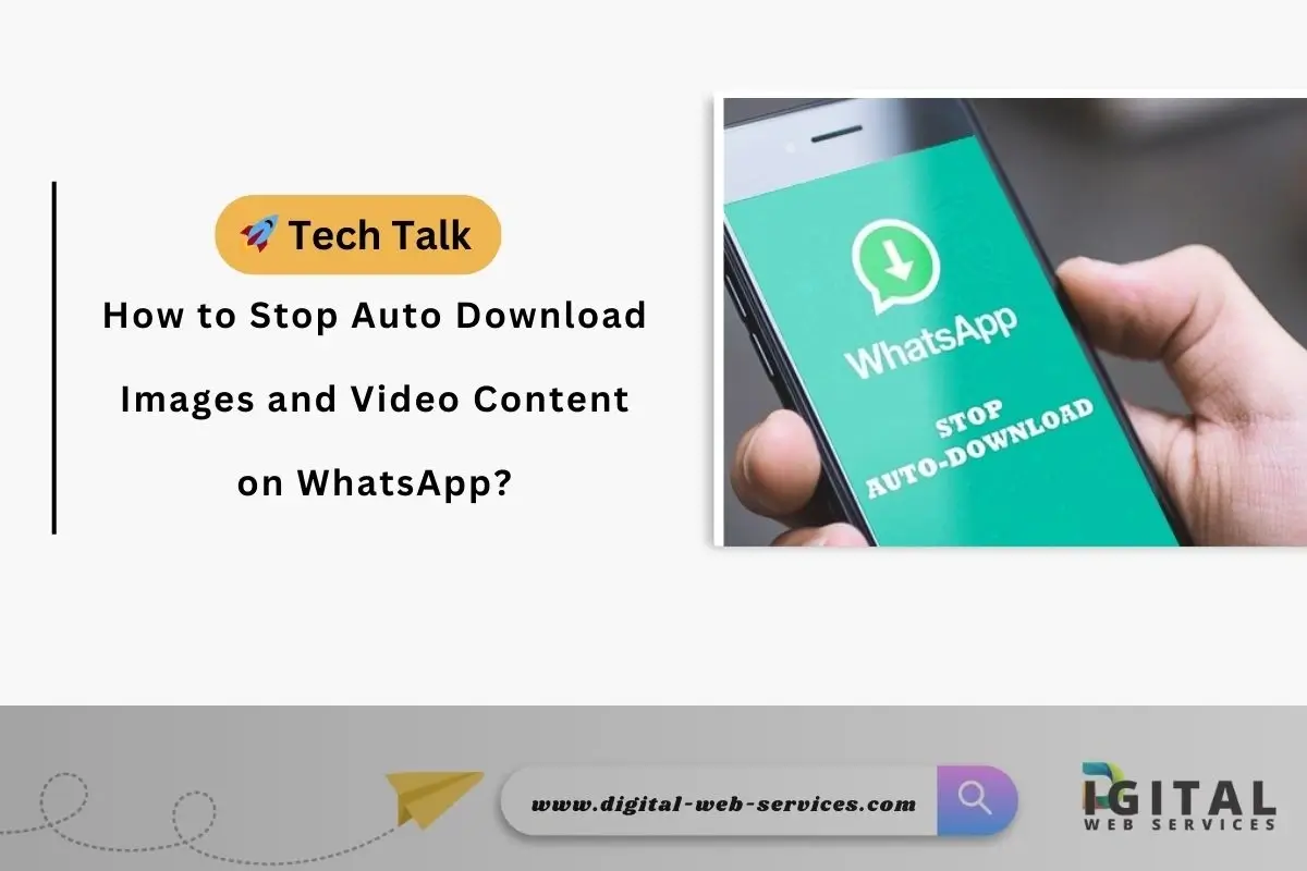 How to Stop Auto Download Images on Whatsapp