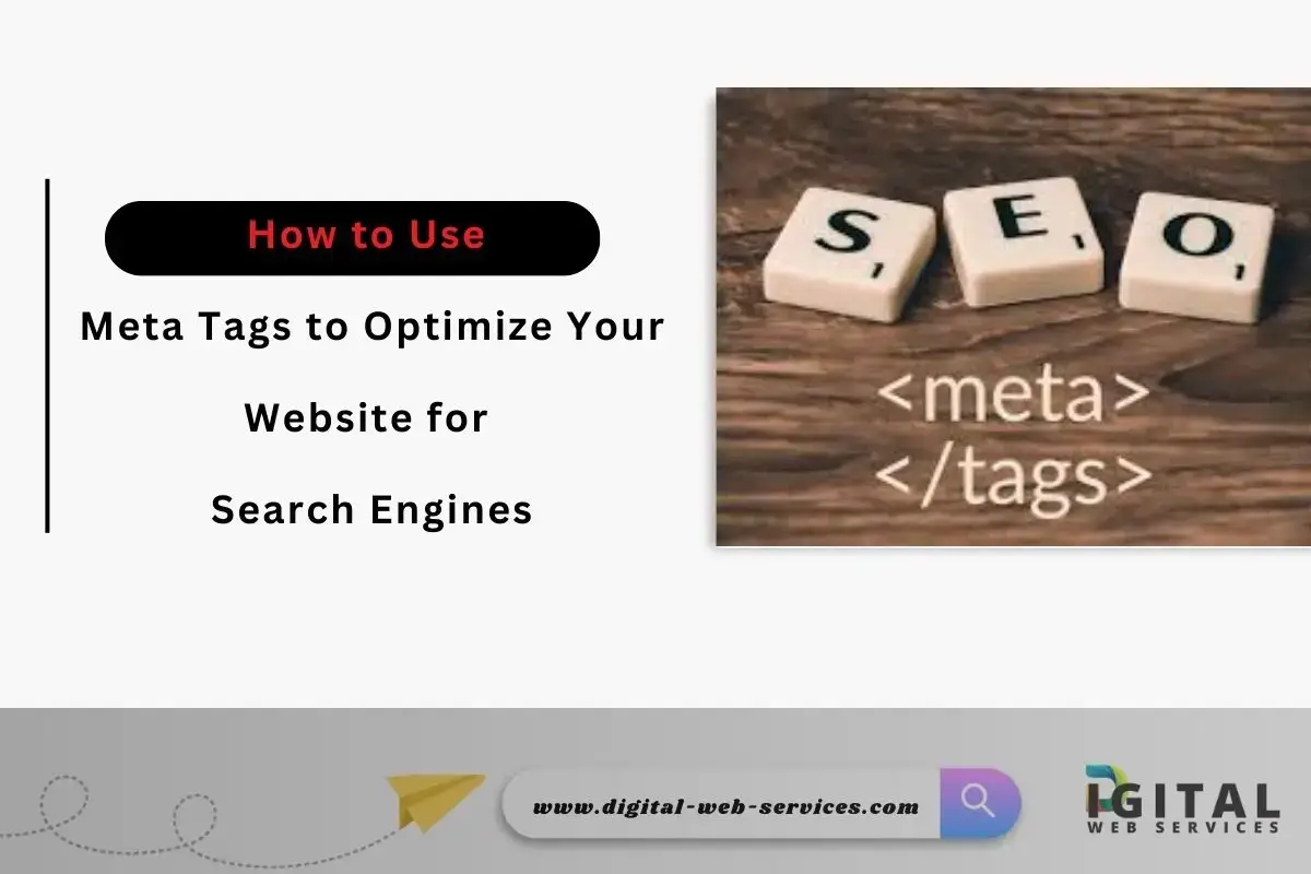 How to Use Meta Tags to Optimize Your Website