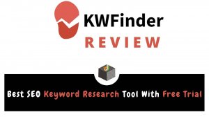 KWFinder Review 2024- Best SEO Keyword Research & Analysis Tool