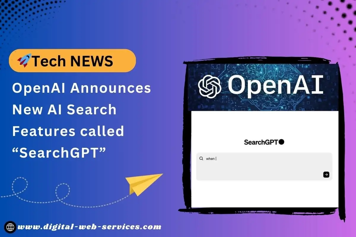 OpenAI Announces New AI search Features Called SearchGPT