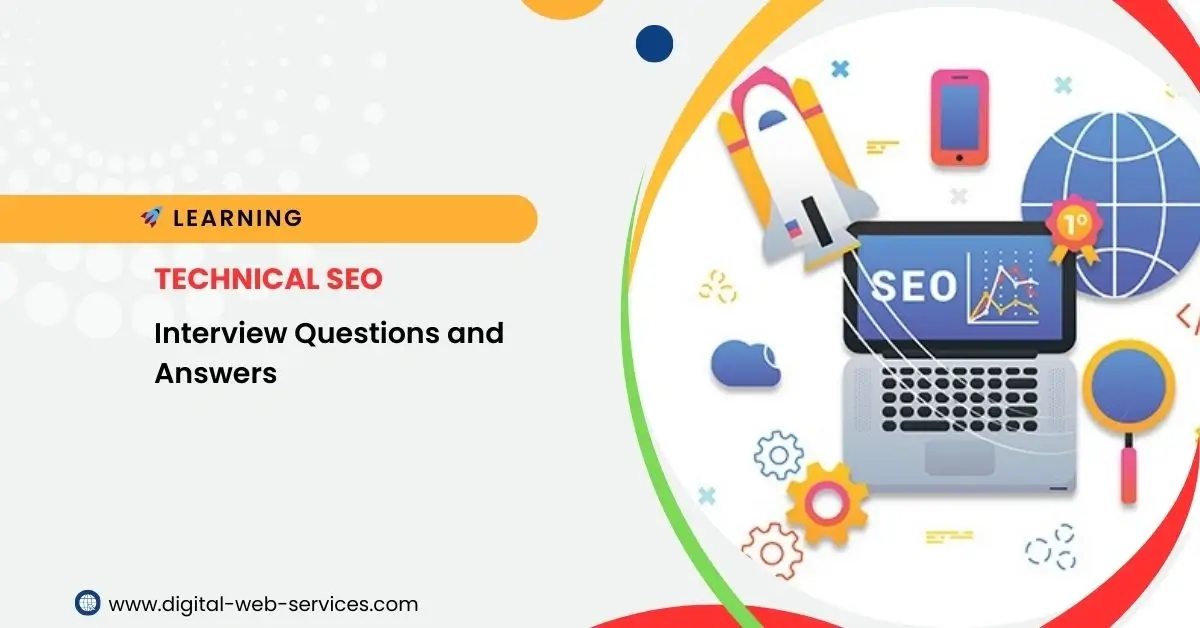 Technical SEO Interview Questions and Answers