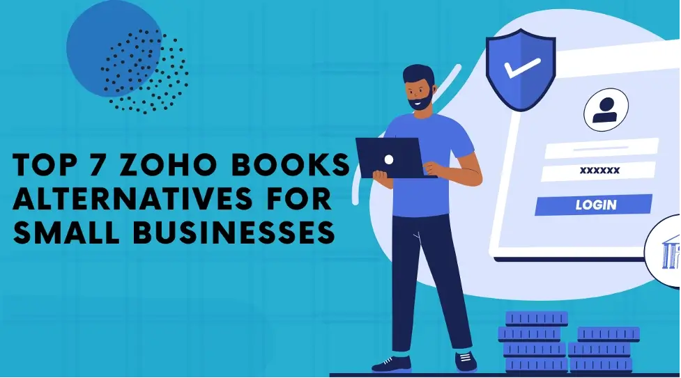 Top 7 Zoho Books for Small Businesses