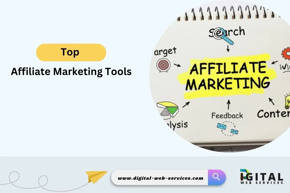 Top Affiliate Marketing Tools