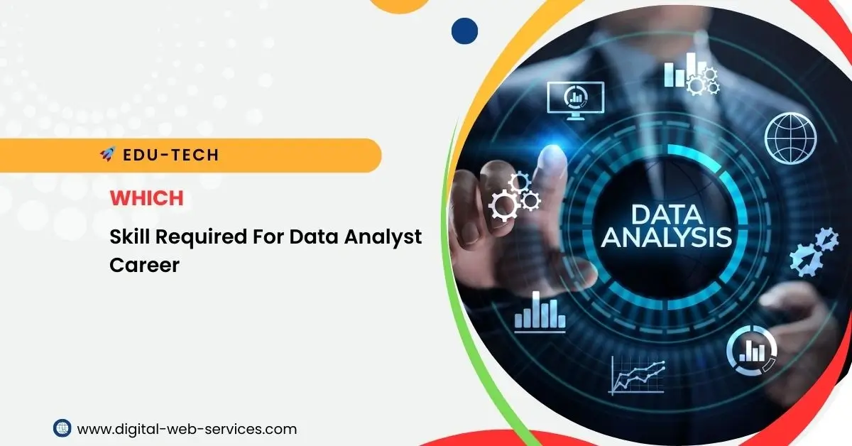 Which Skill Required For Data Analyst Career