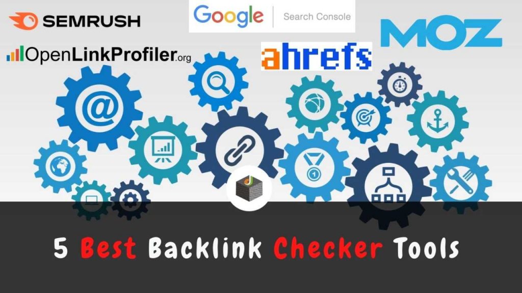 5 Best Backlink Checker Tools 2024, Get Free SEO Link Analysis Toolkit